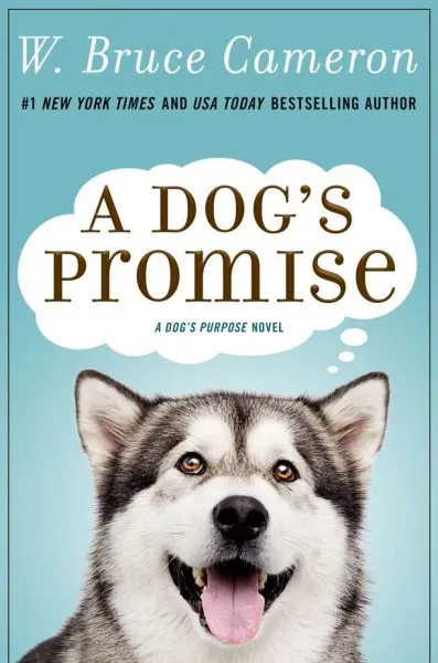 Cover of 'A Dog's Promise' by W. Bruce Cameron, a heartwarming book representing the best stories to read to dogs for emotional connection.