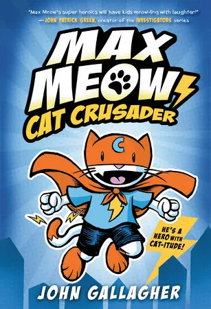Cover of Max Meow Series, showing a superhero cat in action