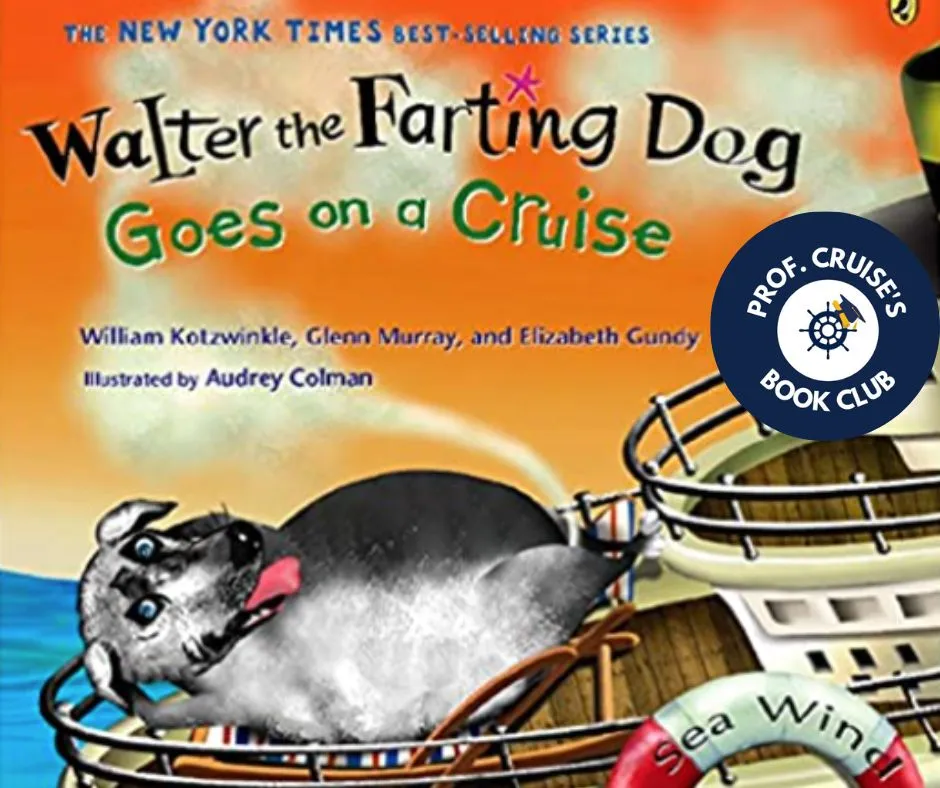 Cover of 'Walter the Farting Dog Goes on a Cruise' featuring the main character.