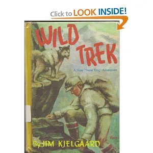 Vintage cover illustration of Jim Kjelgaard's 'Wild Trek', the captivating sequel to Snow Dog, featuring wilderness survival themes.