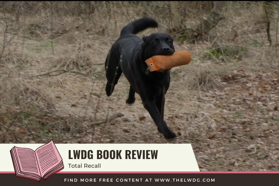 Pippa Mattinson's Total Recall book cover with a dog