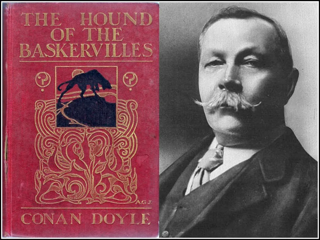 Sir Arthur Conan Doyle and a first edition of The Hound of the Baskervilles
